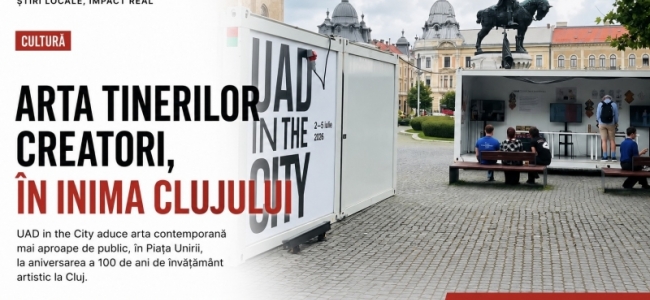 Clujul celebrează un secol de învățământ artistic prin evenimentul „UAD in the City”