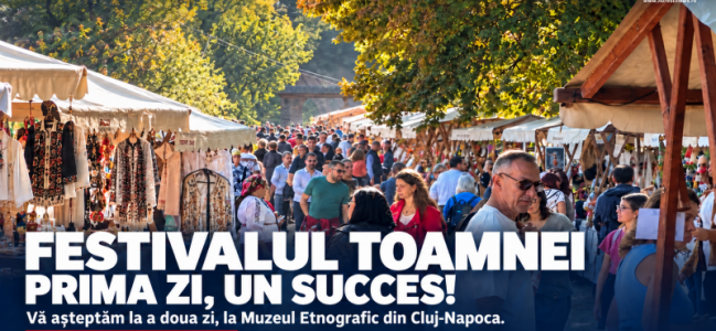 Festivalul Toamnei la Cluj | Prima zi, un succes. Duminică, 4 octombrie, evenimentul continuă la Muzeul Etnografic