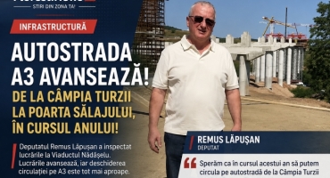 Deputatul Remus Lăpușan a fost pe șantierul Autostrăzii Transilvania, la Viaductul Nădășelu, unul dintre punctele tehnice importante pentru deschiderea circulației pe A3 spre Sălaj.